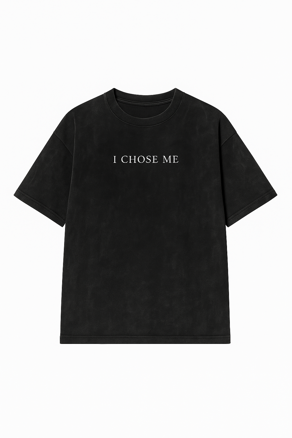 I CHOSE ME T-Shirt